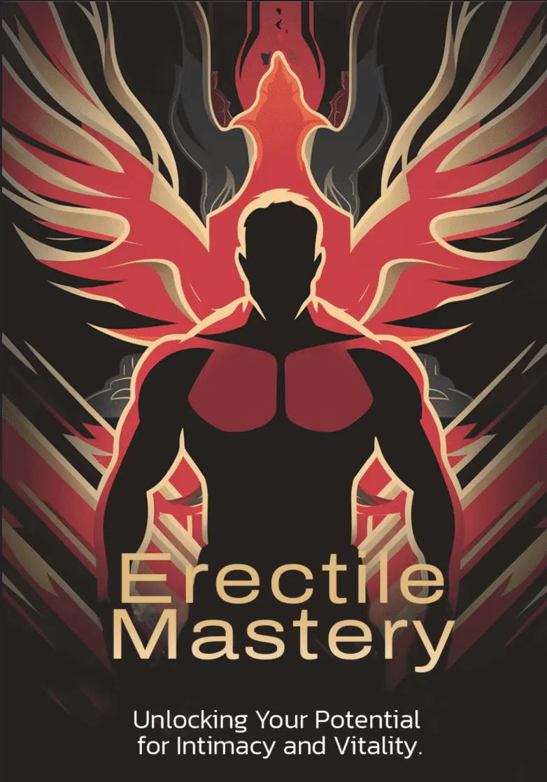 Bonus ebook - Erectile Mastery for intimacy and vitality